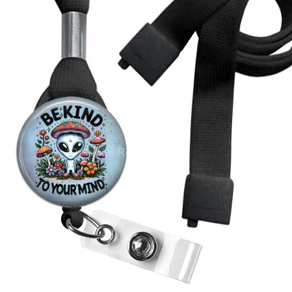 Be Kind To Your Mind Alien Lanyard Badge Holder * Mental Health Awareness * - Picture 1 of 3